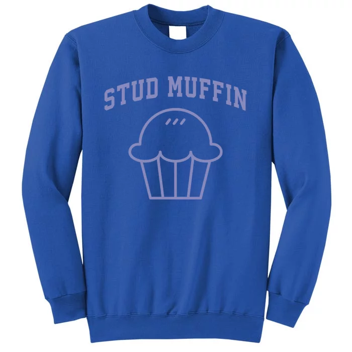 Stud Muffin Gift Tall Sweatshirt