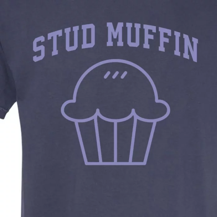 Stud Muffin Gift Garment-Dyed Heavyweight T-Shirt