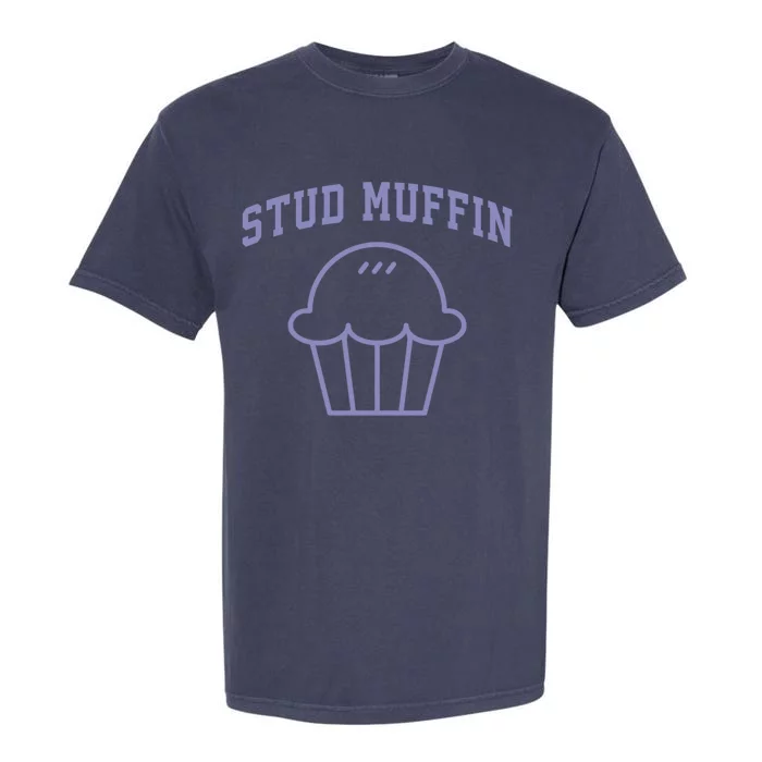 Stud Muffin Gift Garment-Dyed Heavyweight T-Shirt