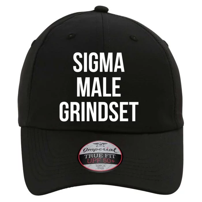 Sigma Male Grindset Mindset Gift The Original Performance Cap