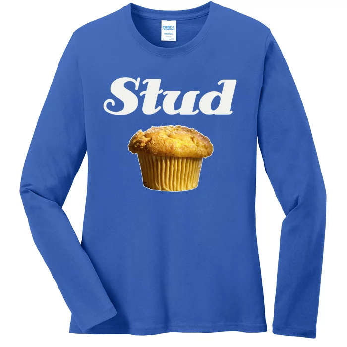 Stud Muffin Great Gift Ladies Long Sleeve Shirt