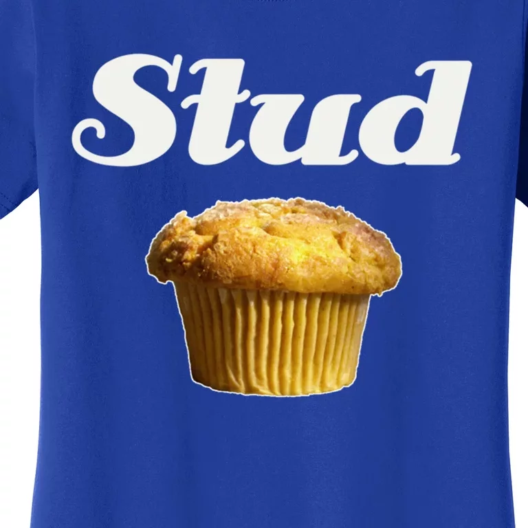 Stud Muffin Great Gift Women's T-Shirt