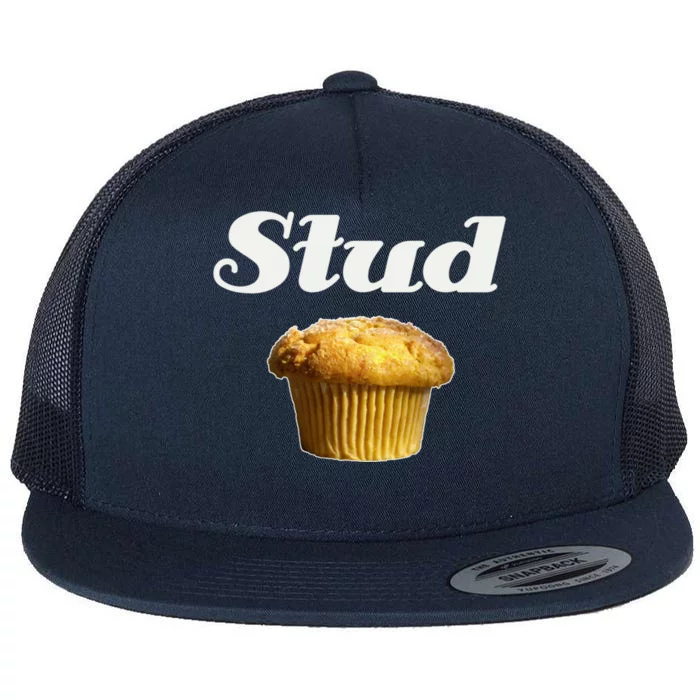 Stud Muffin Great Gift Flat Bill Trucker Hat