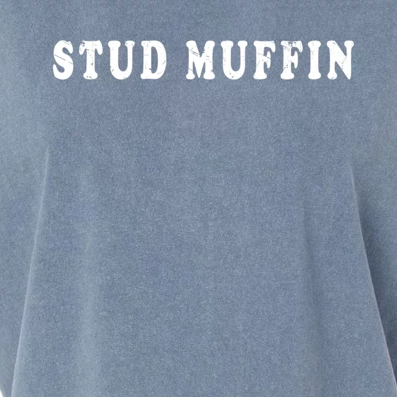 Stud Muffin Gift Friend Or Husband Gift Garment-Dyed Women's Muscle Tee