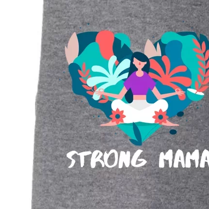 Strong Mama Gift Mothers Day Yoga Gift Doggie 3-End Fleece Hoodie