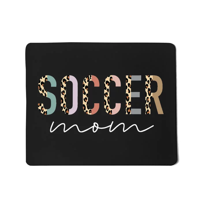 Soccer Mom Gifts Leopard Print Soccer Mama Mother's Day Mousepad