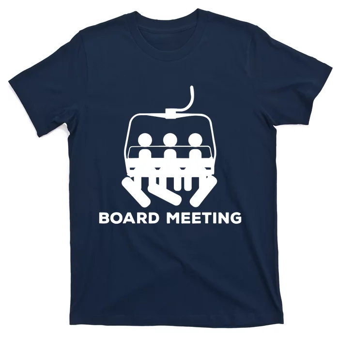 Snowboard Meeting Gift Idea Snowboarding Vacation Skiing T-Shirt