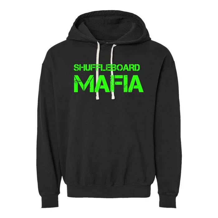 Shuffleboard Mafia Green Garment-Dyed Fleece Hoodie