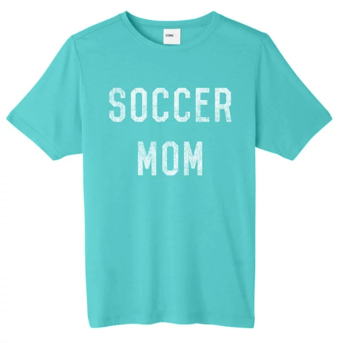 Soccer Mom Gift ChromaSoft Performance T-Shirt