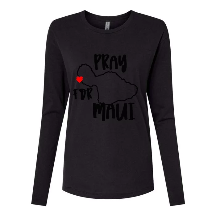 Support Maui Gift Pray For Maui Hawaii Strong Womens Cotton Relaxed Long Sleeve T-Shirt