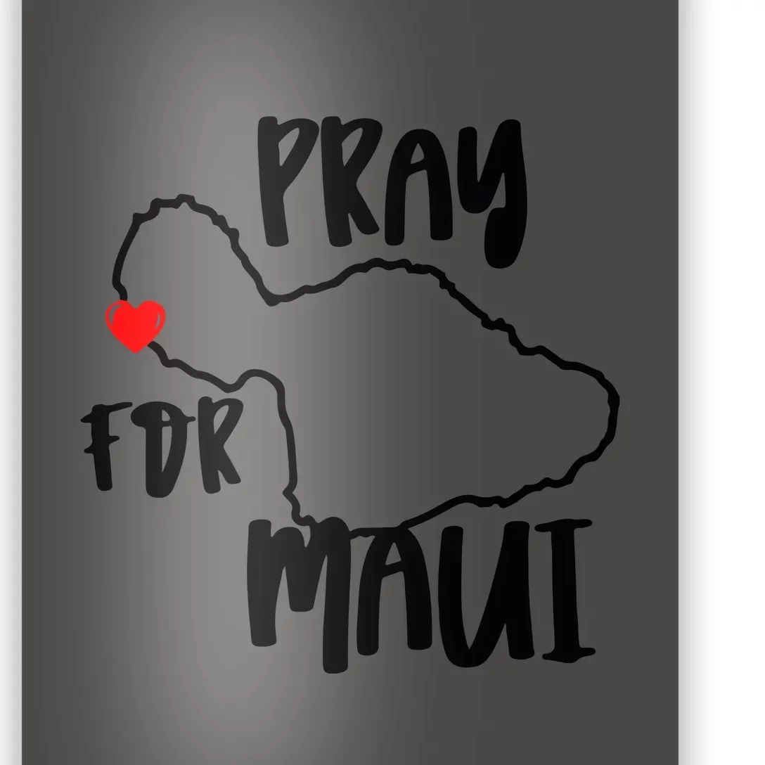 Support Maui Gift Pray For Maui Hawaii Strong Poster