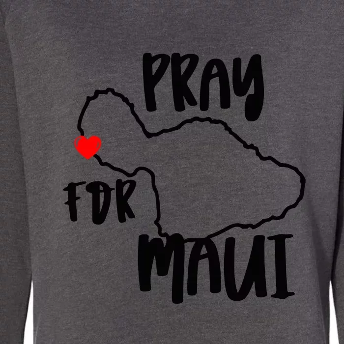 Support Maui Gift Pray For Maui Hawaii Strong Womens California Wash Sweatshirt