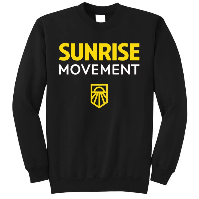 Sunrise Movement Good Job Livable Future Green New Deal Tall Sweatshirt