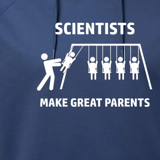 Scientists Make Great Parents Physicians Maths Physics Science Performance Fleece Hoodie