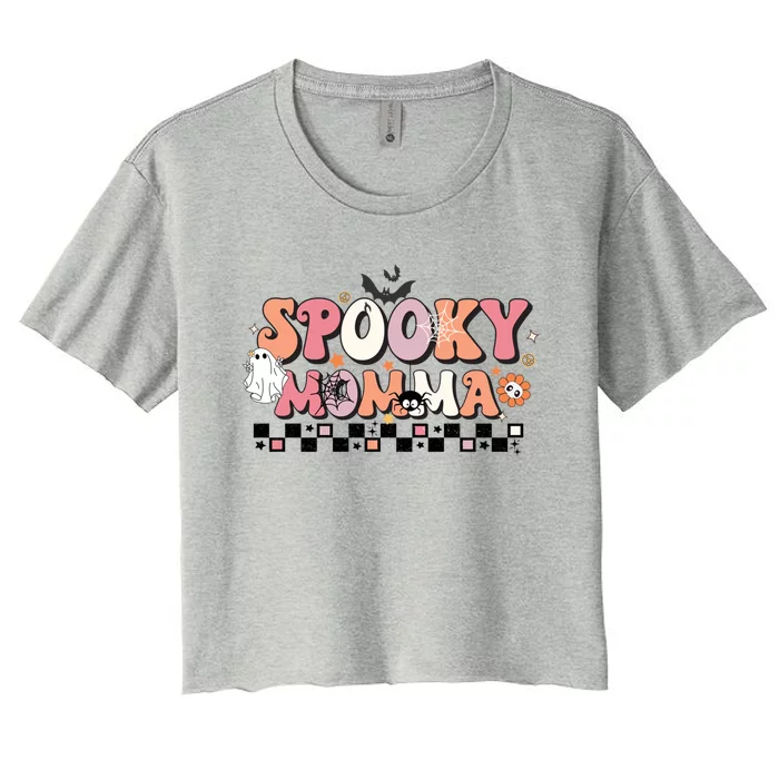 Spooky Momma Gift Halloween Mom Gift Stay Spooky Momma Gift Women's Crop Top Tee