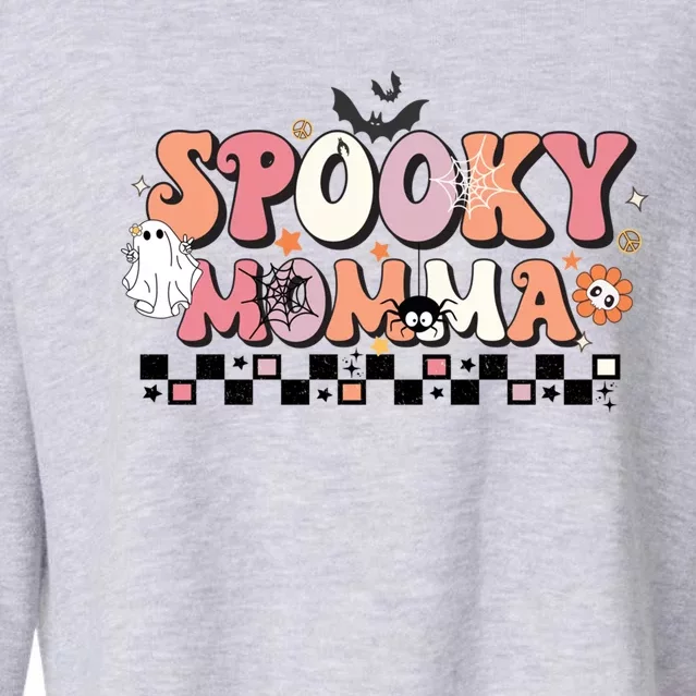 Spooky Momma Gift Halloween Mom Gift Stay Spooky Momma Gift Cropped Pullover Crew