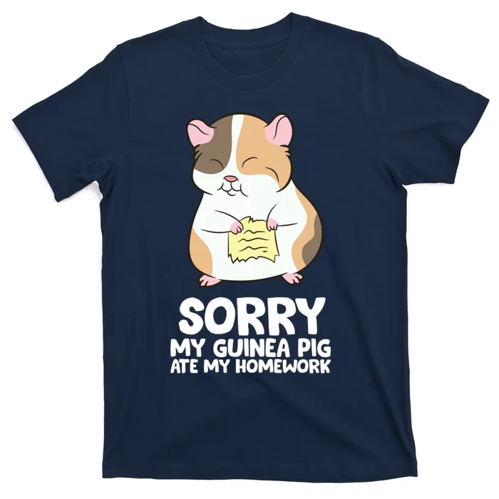 Sorry My Guinea Pig Ate My Homework Guinea Pig School T-Shirt