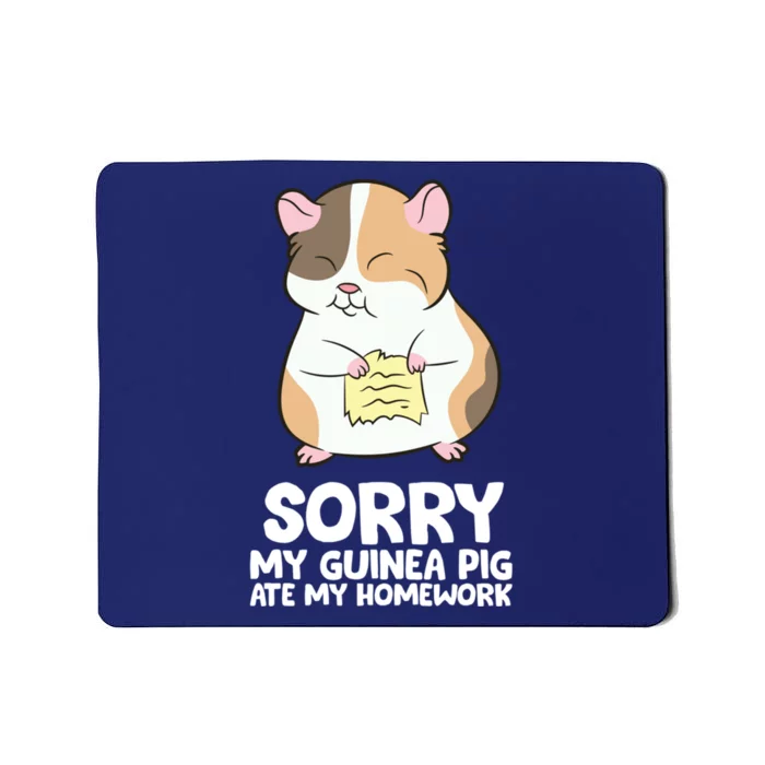 Sorry My Guinea Pig Ate My Homework Guinea Pig School Mousepad