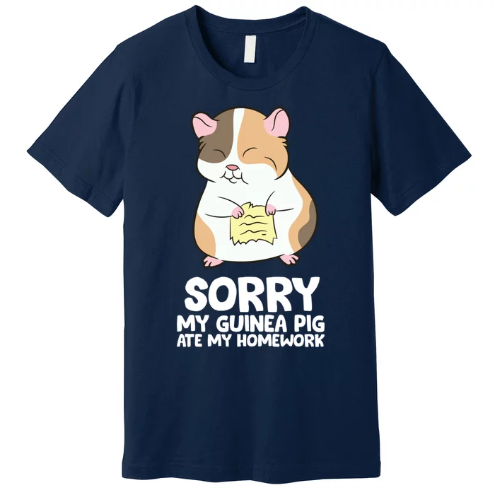 Sorry My Guinea Pig Ate My Homework Guinea Pig School Premium T-Shirt