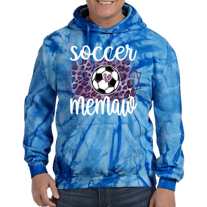 Soccer Memaw Grandma Memaw Of A Soccer Player Gift Tie Dye Hoodie