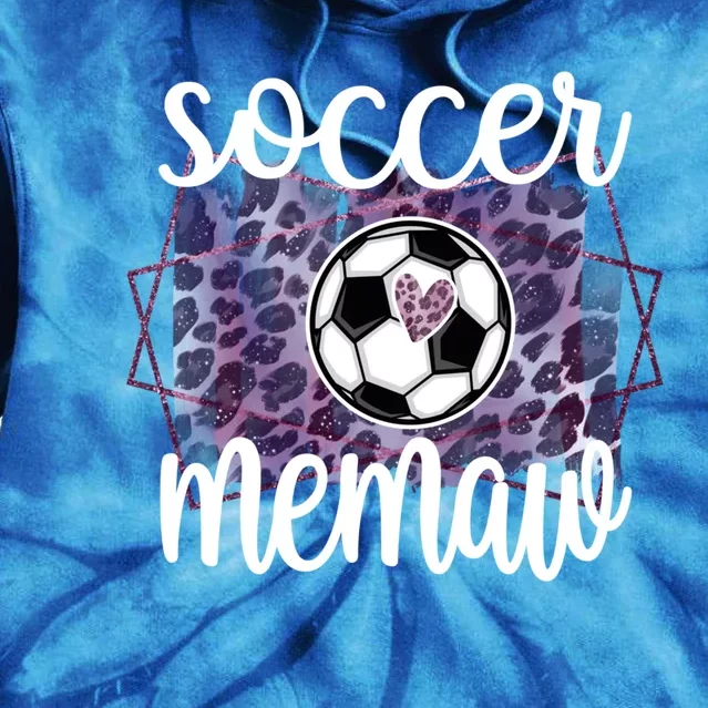 Soccer Memaw Grandma Memaw Of A Soccer Player Gift Tie Dye Hoodie