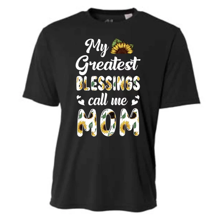 Sunflower My Greatest Blessings Call Me Mom Great Gift Cooling Performance Crew T-Shirt