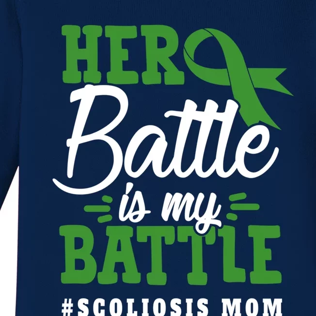 Scoliosis Mom Her Battle Is My Battle Scoliosis Awareness Gift Baby Long Sleeve Bodysuit