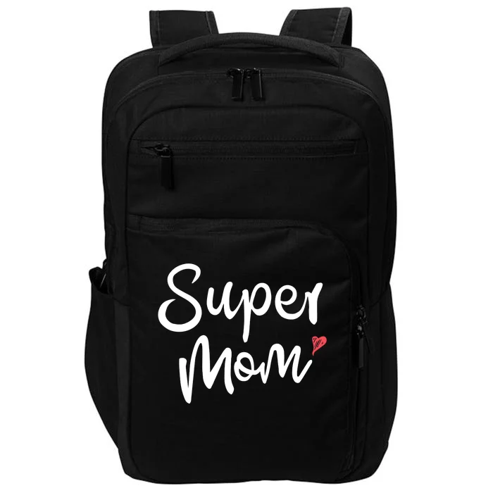 Super Mom Heart Cute Mother's Day Impact Tech Backpack