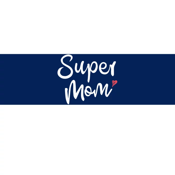 Super Mom Heart Cute Mother's Day Bumper Sticker