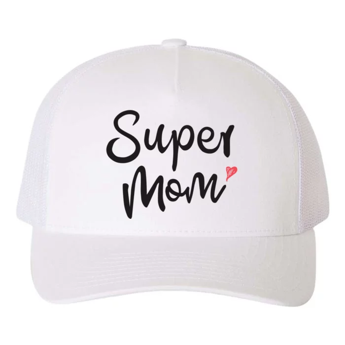 Super Mom Heart Cute Mother's Day Yupoong Adult 5-Panel Trucker Hat