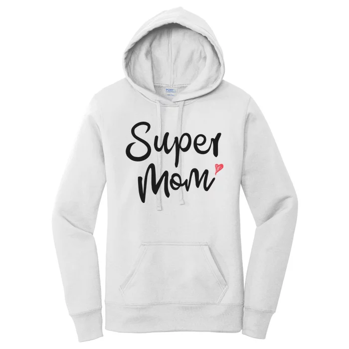 Super Mom Heart Cute Mother's Day Women's Pullover Hoodie