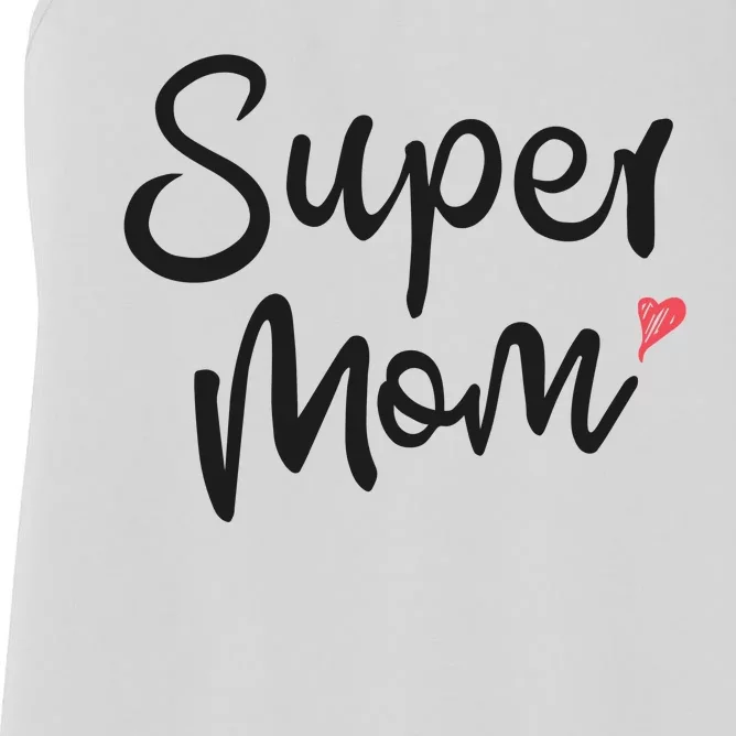 Super Mom Heart Cute Mother's Day Women's Racerback Tank