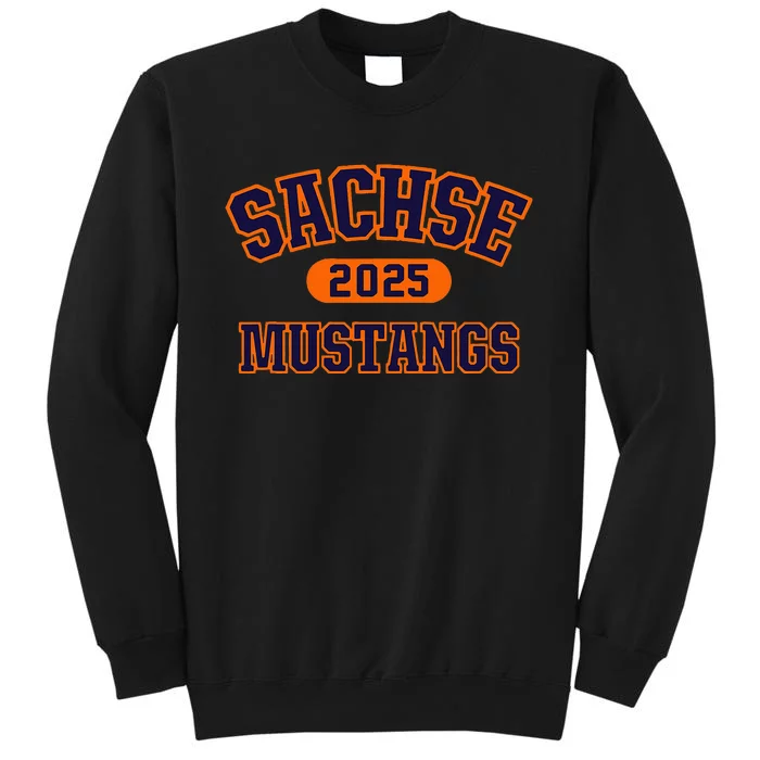 Sachse Mustangs High School Arch 2025 Tall Sweatshirt