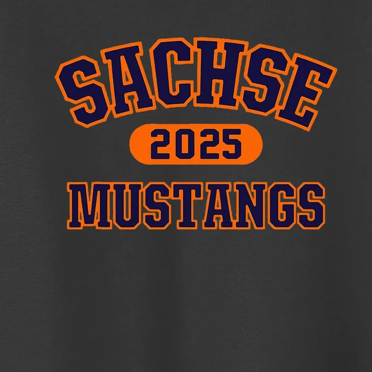 Sachse Mustangs High School Arch 2025 Toddler T-Shirt