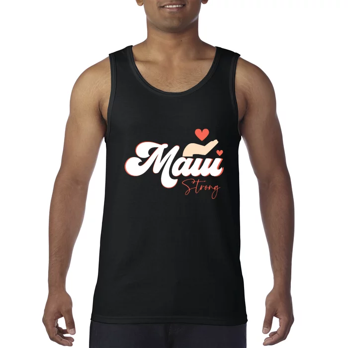 Strong Maui Hawaii Island I Love Hawaii Gift Tank Top