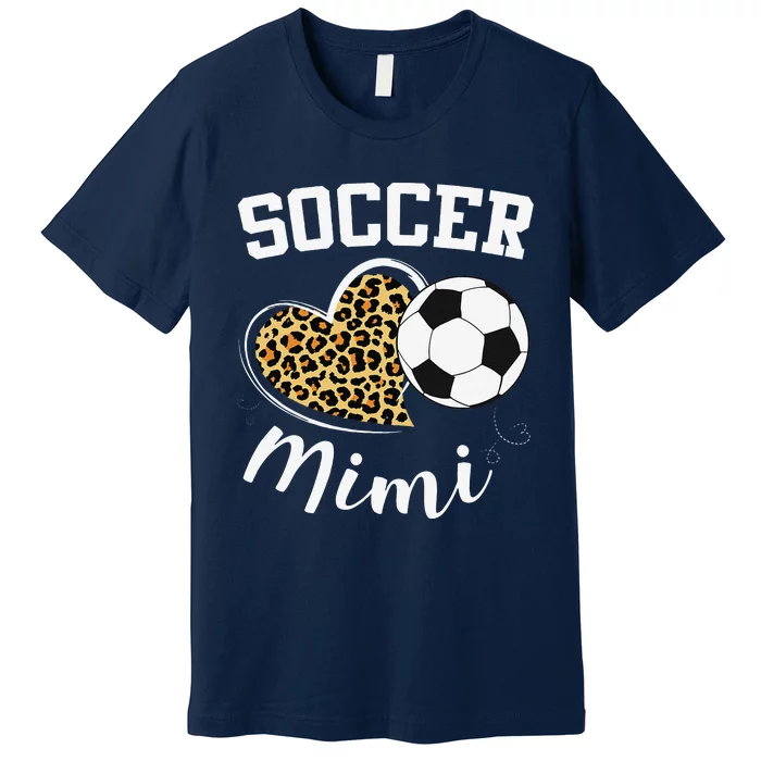 Soccer Mimi Heart Leopard Mom Grandma Mothers Day Premium T-Shirt