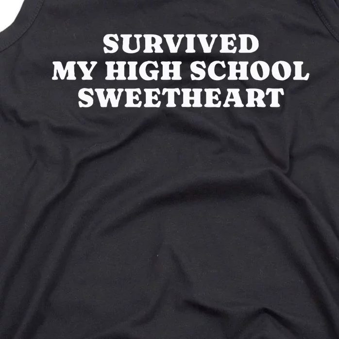 Survived My High School Sweetheart Funny Aesthetic Tank Top