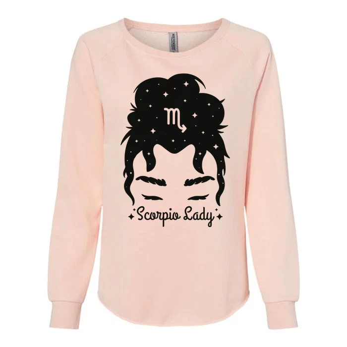 Scorpio Messy Hair Bun Birthday Gift Womens California Wash Sweatshirt