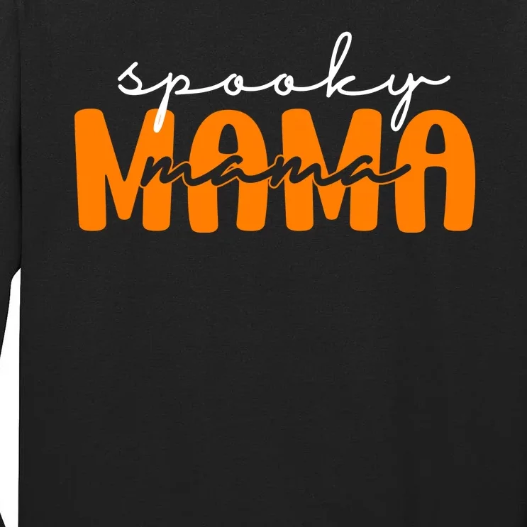 Spooky Mama Halloween Tall Long Sleeve T-Shirt