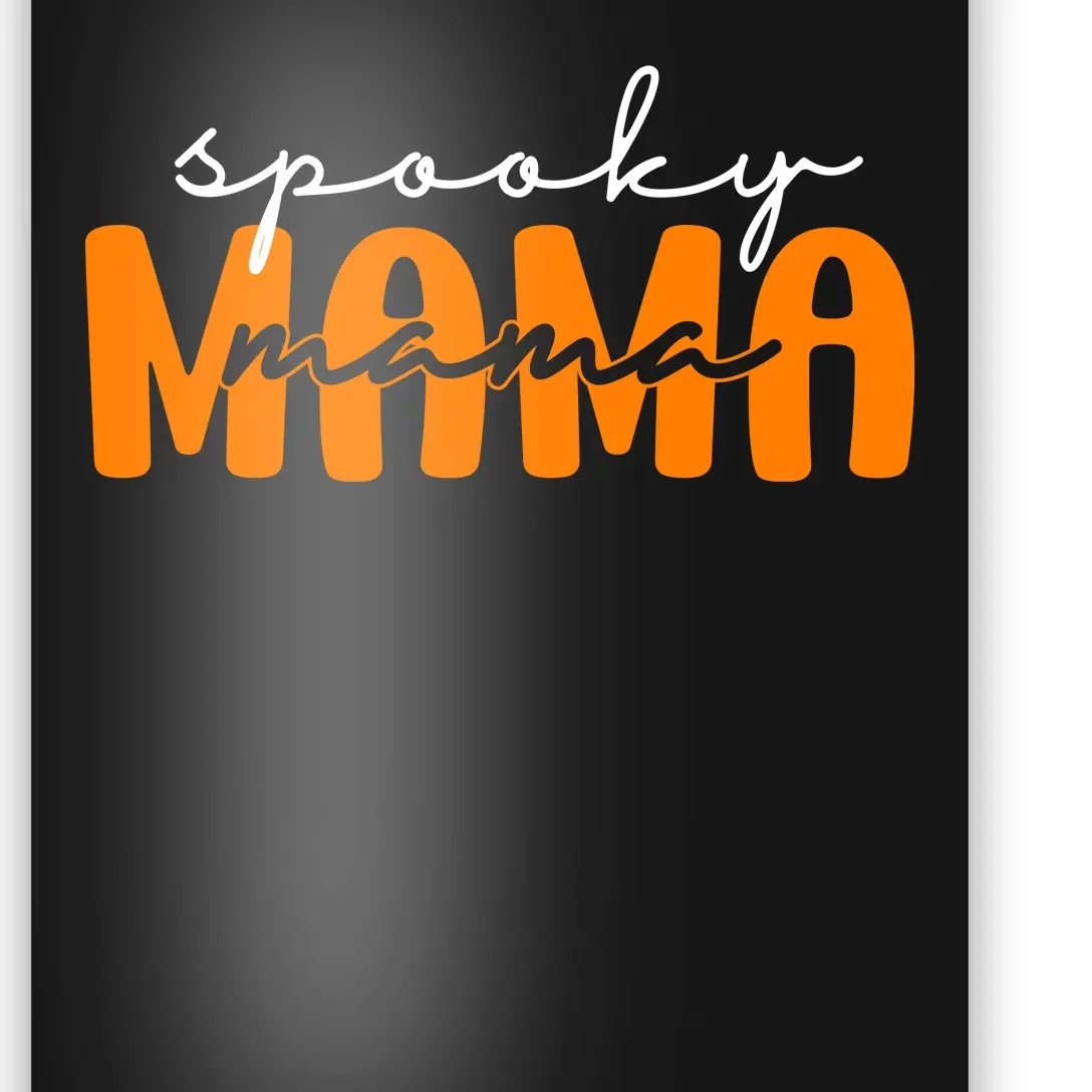 Spooky Mama Halloween Poster