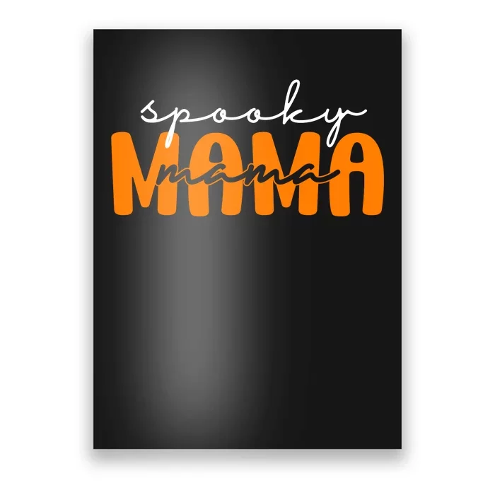 Spooky Mama Halloween Poster