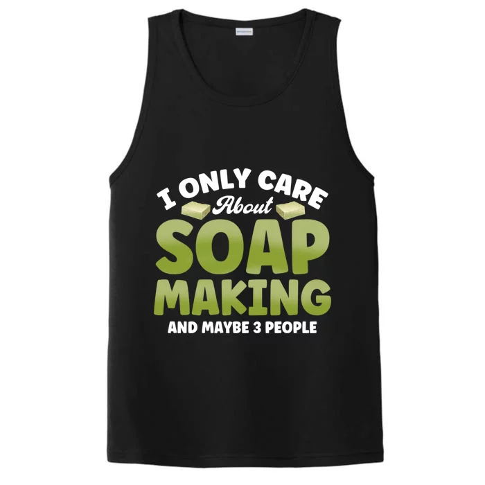 Soap Maker I Only Care About Soap Making Soap Dealer Gift Performance Tank