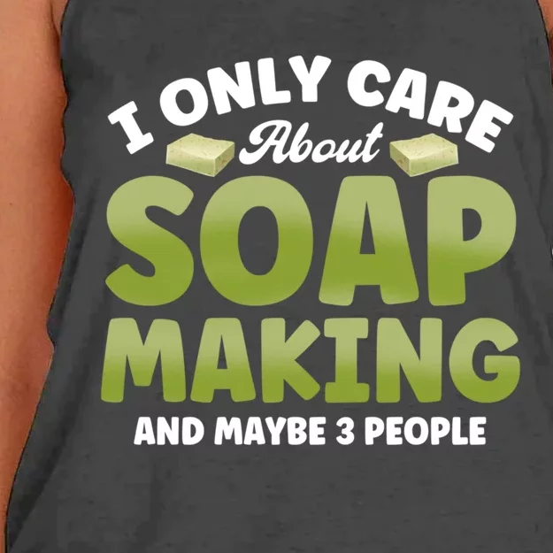 Soap Maker I Only Care About Soap Making Soap Dealer Gift Women's Knotted Racerback Tank