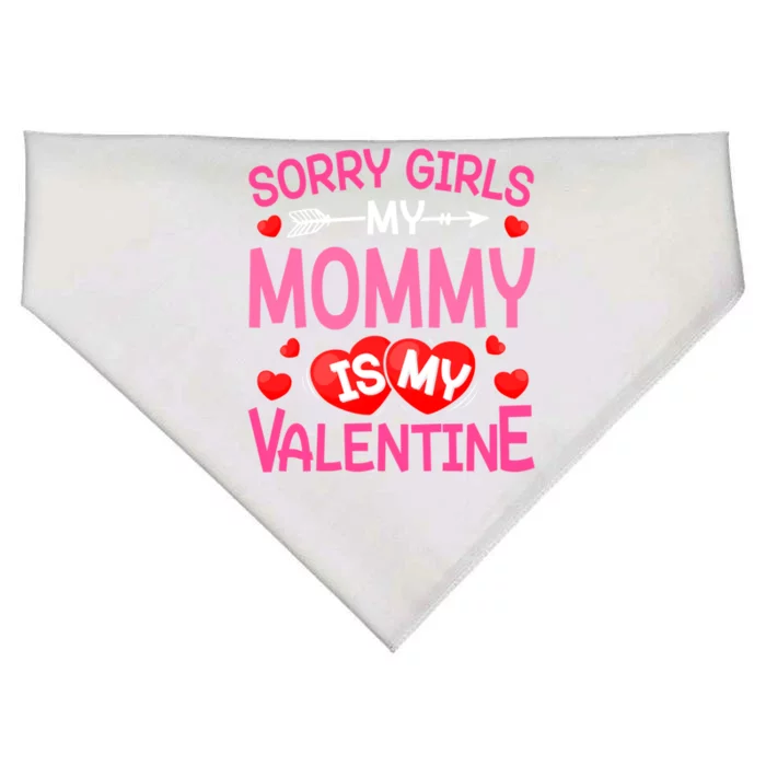 Sorry Mommy Is My Valentine Valentine Day Gift USA-Made Doggie Bandana