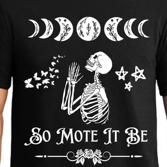 So Mote It Be Goth Moon Phase Witch Pagan Wicca Moon Phase Gift Pajama Set