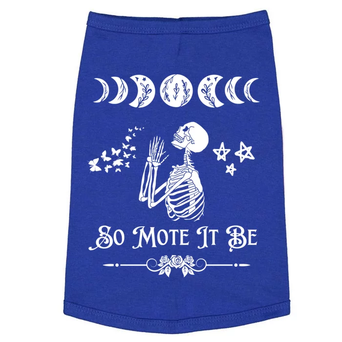 So Mote It Be Goth Moon Phase Witch Pagan Wicca Moon Phase Gift Doggie Tank