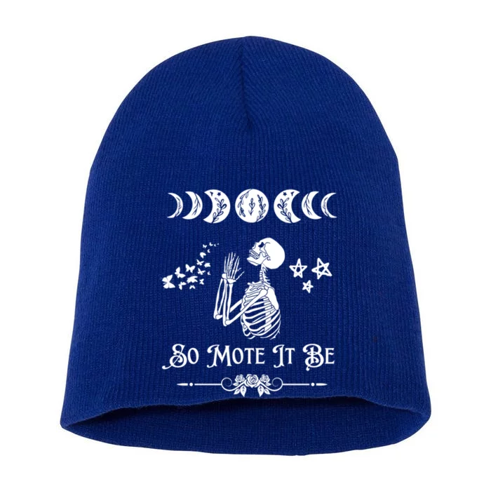 So Mote It Be Goth Moon Phase Witch Pagan Wicca Moon Phase Gift Short Acrylic Beanie