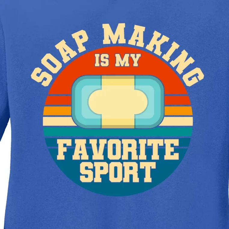 Soap Making Is My Favorite Sport Retro Soap Maker Gift Ladies Long Sleeve Shirt