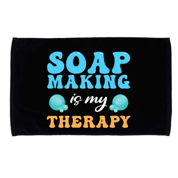 Soap Making Is My Therapy Soap Maker Cute Gift Microfiber Hand Towel