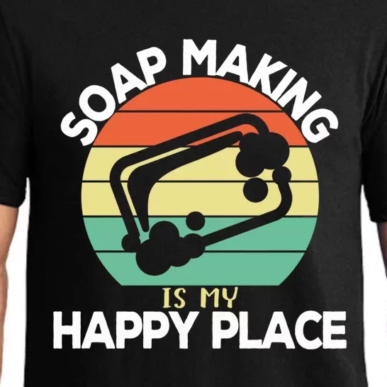 Soap Making Is My Happy Place Soap Maker Homemade Soap Gift Pajama Set